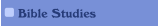 Bible Studies